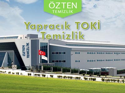 Yapracık TOKİ Temizlik